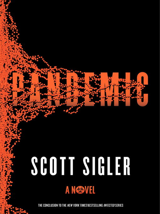 Title details for Pandemic by Scott Sigler - Wait list